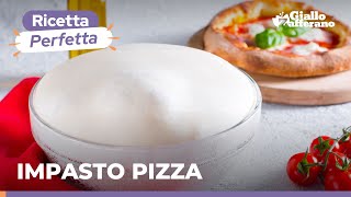 IMPASTO della PIZZA – La nostra ricetta PERFETTA per prepararla direttamente a casa 🍕🍕🍕 [upl. by Kcirdle]