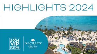 Highlights of the fourth UVC VIP Event at SecretsCapCana 2024  Unlimited Vacation Club [upl. by Reiniar164]