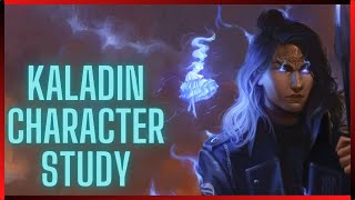 The Stormlight Archive  Kaladin Stormblessed Character Study [upl. by Omora]