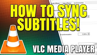 How to Adjust Subtitle Speed to Sync in VLC Media Player [upl. by Nairrot784]