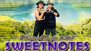 SWEETNOTES Nonstop Love Songs Medley 2024💥Best OPM of Sweetnotes💥SWEETNOTES Nonstop Playlist 2024 [upl. by Ailecra]