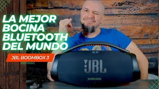 La Mejor Bocina Bluetooth del Mundo JBL boombox 3 review [upl. by Norrag65]