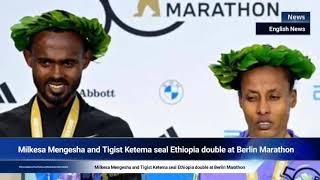 Milkesa Mengesha and Tigist Ketema seal Ethiopia double at Berlin Marathon [upl. by Hammerskjold]