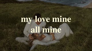 My love Mine All Mine  Mitski Lyrics video [upl. by Denzil]