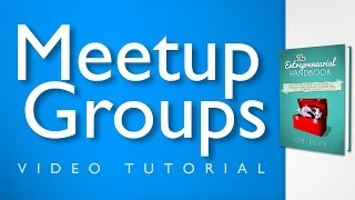 Meetup Groups  A Meetup Tutorial On How To Find Like Minded People [upl. by Adnilemre]