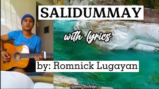 Salidummay with lyrics  romnick lugayan  authentic kalinga song  kantan ji naudi babawi na [upl. by Quenna]