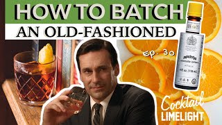 How to Batch an OldFashioned  Cocktail Limelight [upl. by Domela]