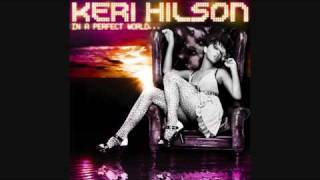 Keri Hilson In a perfect world Track 13Energy [upl. by Oilicec]