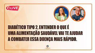 Diabético tipo 2 uma alimentação saudável vai te ajudar a combater essa doença mais rápido [upl. by Andreana45]