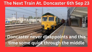 Doncaster 6th Sep 23 Doncaster never disappoints lots of quick through the middle freighttrains [upl. by Ramma]