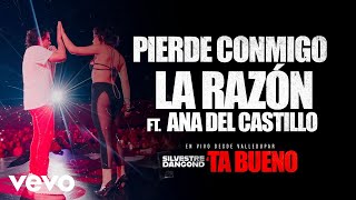 Silvestre Dangond  PIERDE CONMIGO LA RAZÓN FEAT ANA DEL CASTILLO [upl. by Perceval]