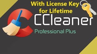 CCleaner Professional Plus Key 2017 free life time License [upl. by Dibrin989]