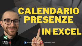 Calendario presenze in EXCEL facile facile [upl. by Eiramave400]