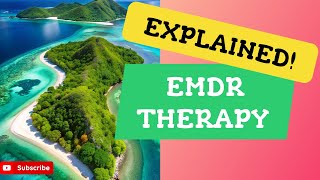 What is EMDR Discover the Basics of This Life Changing Therapy [upl. by Kippie]