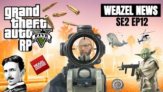 CRAZY Locals amp Police Shootouts  GTA 5 RP  WEAZEL NEWS  SE2 EP12 [upl. by Alford895]