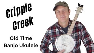 Cripple Creek on Banjolele Banjo Ukulele [upl. by Mandler]