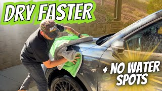 HOW TO DRY YOUR CAR FASTER with no water spots  Tips and Tricks [upl. by Ayk]