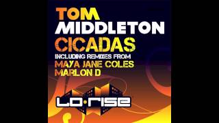 Tom Middleton Cicadas Marlon Ds UC Colombian Mix [upl. by August985]