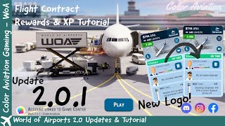 World of Airports 201 New Updates With Flight Contract Rewards and XP Tutorial and Demonstration [upl. by Iy]