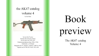 The AK47 catalog volume 4 book preview [upl. by Anaes]