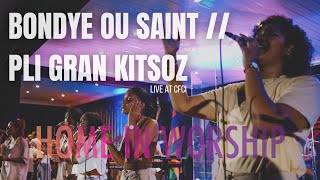 HiW Live CFCI  BONDYE OU SAINT  PLI GRAN KITSOZ [upl. by Llessur387]