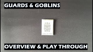 Guards and Goblins card game overview and play through [upl. by Aveline]