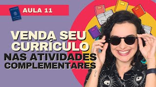 COMO ESCREVER AS ATIVIDADES COMPLEMENTARES NO CURRICULO  MARKETING PESSOAL  curriculo emprego [upl. by Cheston]