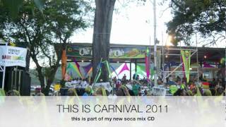 2011 TRINIDAD CARNIVAL SOCA GRATEST HIT MIX 15 by KARNIVAL GOLD aka DJ ISLA [upl. by Gladdie]