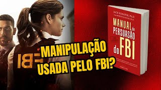 Manipulação Usada pelo FBI  O Segredo  Manual de Persuasão do FBI [upl. by Annayek]