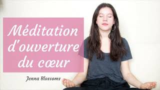 Méditation douverture du cœur [upl. by Dyolf81]