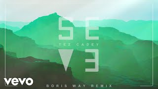 Tez Cadey  Seve Boris Way remix Vizualiser [upl. by Charbonneau]