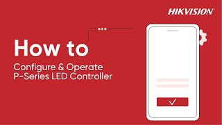 How to Configure amp Operate PSeries LED Controller [upl. by Maggs]