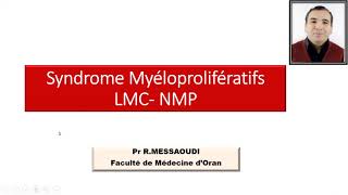 🔴Hématologie Les Syndromes Myéloprolifératifs [upl. by Akierdna]