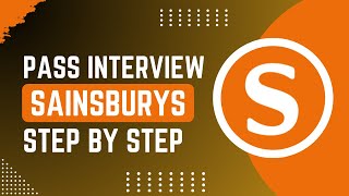 How To Pass Sainsburys Interviews [upl. by Ettelrats735]