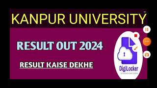 KANPUR UNIVERSITY RESULT 2024 [upl. by Yvel]