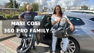 MaxiCosi 360 Pro Family [upl. by Ailhat]