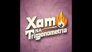 Xama na Trigonometria [upl. by Karlotte]