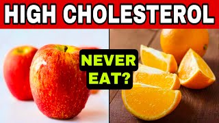 9 FORBIDDEN Foods for HIGH CHOLESTEROL and TOP 9 BEST for LOWERING CHOLESTEROL WITHOUT MEDICATION [upl. by Abran]