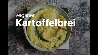 veganer Kartoffelbrei 6 Zutaten [upl. by Margarete260]