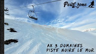 Ax 3 Domaines  Piste noire Le mur station de ski Bonascre en Ariège [upl. by Donna510]