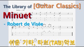 Guitar Classics 041Minuet  Robert de Visée [upl. by Mignon]