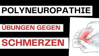 Polyneuropathie  Übungen gegen Schmerzen [upl. by Idona]