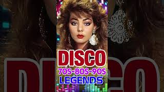 Best Disco Dance Songs of 70 80 90 Legends  Best disco music 70s 80s 90s  Golden Eurodisco Megamix [upl. by Adnuhs99]