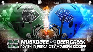 Rougher Football Muskogee vs Deer Creek [upl. by Ploss480]