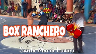 💥😱BOX RANCHERO 🥊🥊 en SANTA MARIA LOVANI [upl. by Farant]