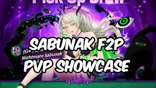 SABUNAK F2P PVP SHOWCASE UNKNOWN IS BACK  7DS GRAND CDOSS [upl. by Amairam196]