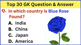 Top 30 Gk Questions and Answers  Interesting General Knowledge  Gk GS  Gk in English [upl. by Alletneuq]