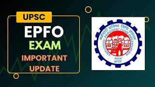 UPSC EPFO APFC Exam Important Update  Assistant Provident Fund Commissioner  EDUCATIOUS [upl. by Siffre429]