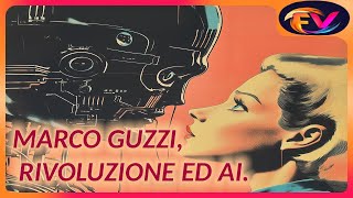 Marco Guzzi rivoluzione ed AI [upl. by Elberta20]