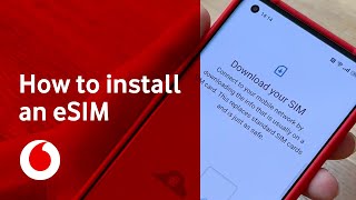 How to install an eSIM on your phone  Support  Vodafone UK [upl. by Rech362]